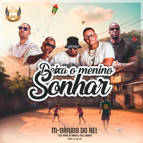 Deixa o Menino Sonhar