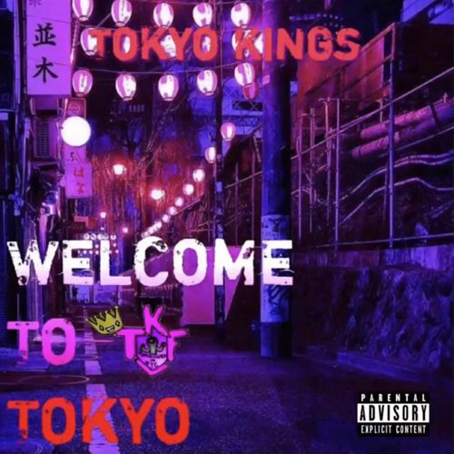 Welcome To Tokyo (Explicit)