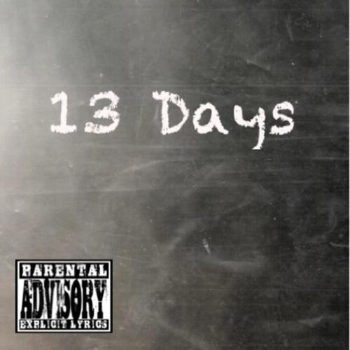 13 Days (Explicit)
