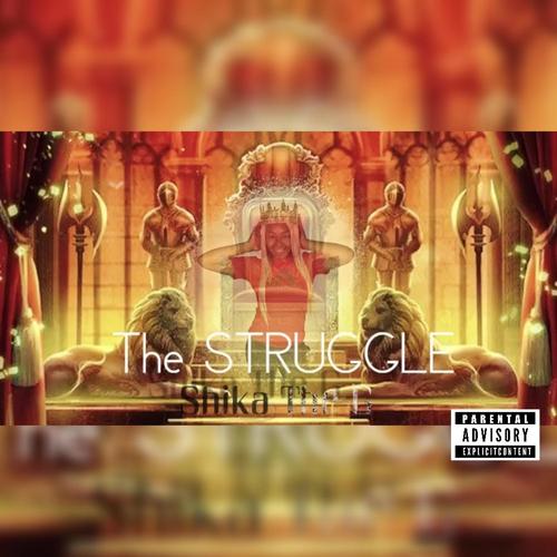 The Struggle (Explicit)