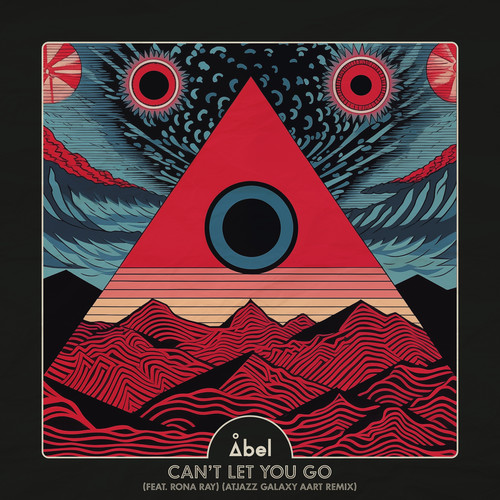 Can't Let You Go (Atjazz Galaxy Aart Remix)