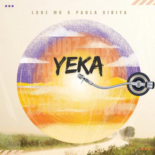 YEKA (feat. Paula Sibiya)