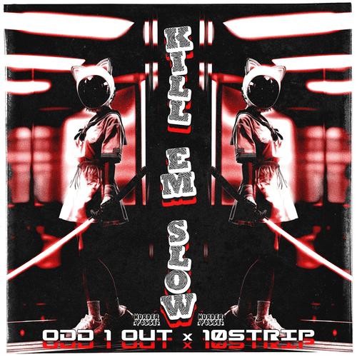 Kill Em Slow (Explicit)