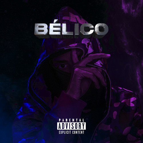 Bélico (Explicit)