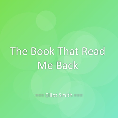 The Book That Read Me Back