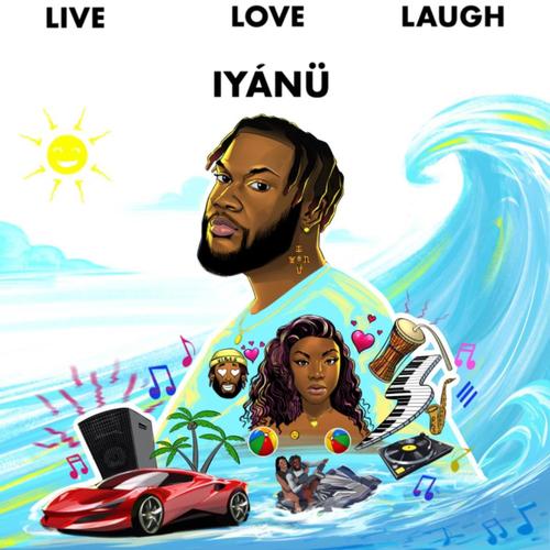 LIVE LOVE LAUGH (Explicit)