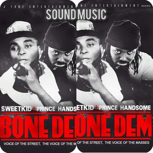 BONE DEM OFFICIAL AUDIO (feat. PRINCE HANDSOME)