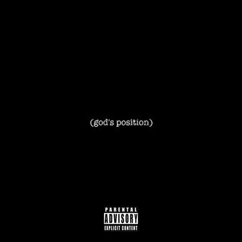 God's Position (Explicit)