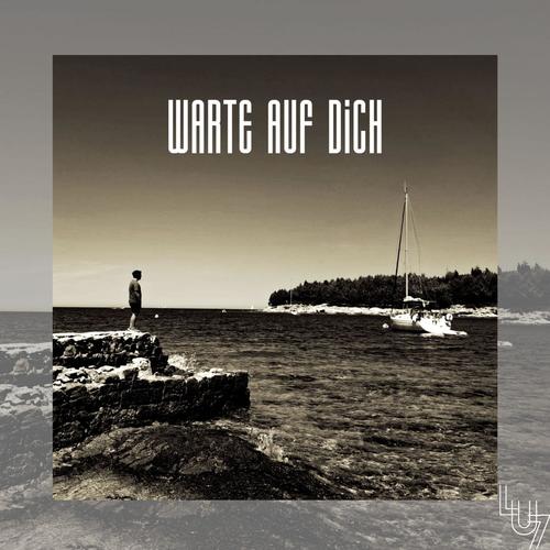 Warte auf dich