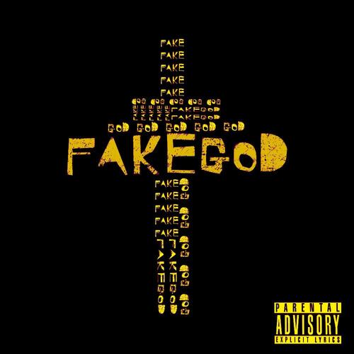 FAKEGOD (Explicit)
