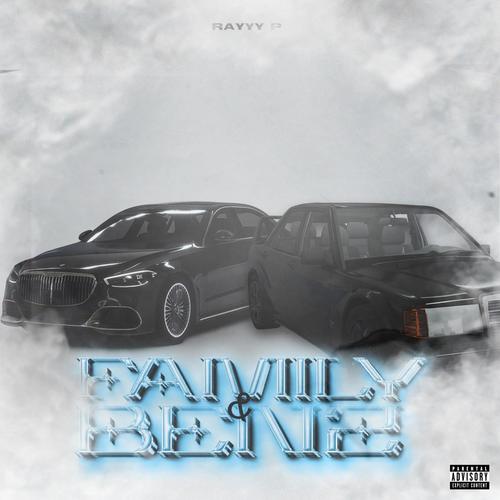 FAMILY&BENZ (Explicit)