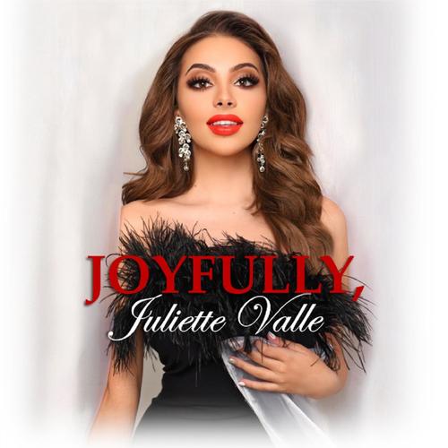 Joyfully, Juliette Valle