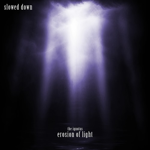erosion of light (Slowed & Reverb)