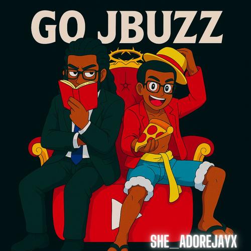 Go Jbuzz! (Explicit)