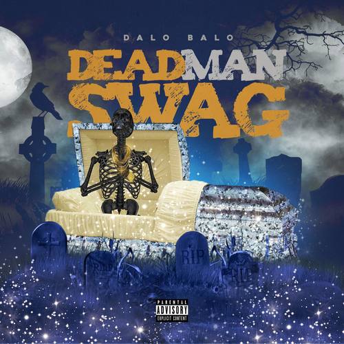 Deadman Swag (Explicit)