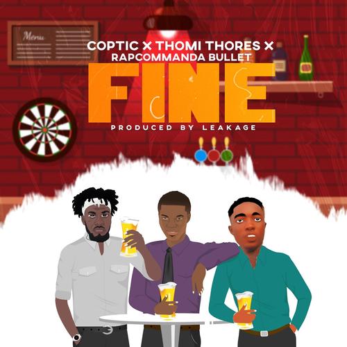 Fine (feat. Coptic x rapcommanda bullet)