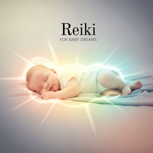 Reiki for Baby Dreams