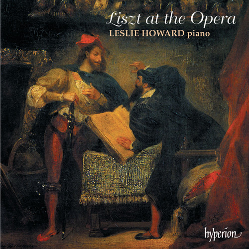 Liszt: Complete Piano Music 6 – Liszt at the Opera I (李斯特在歌剧院 - 1:钢琴独奏,完整的音乐第6卷)