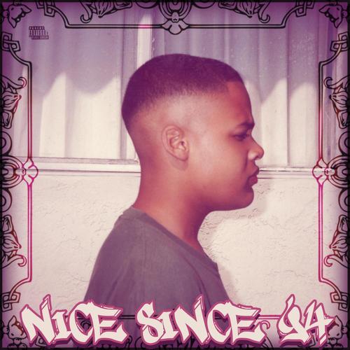 Nice Since 94: Lost tape, Vol. 1 (Explicit)