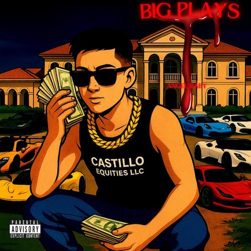 BIG PLAYS (Explicit)