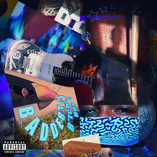 BADDEST B*TCH BOY (Explicit)