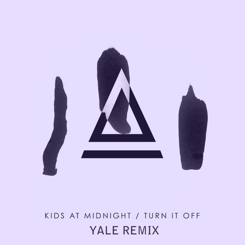 Turn It off (YALE Remix)