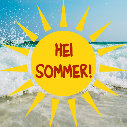 Hei Sommer!