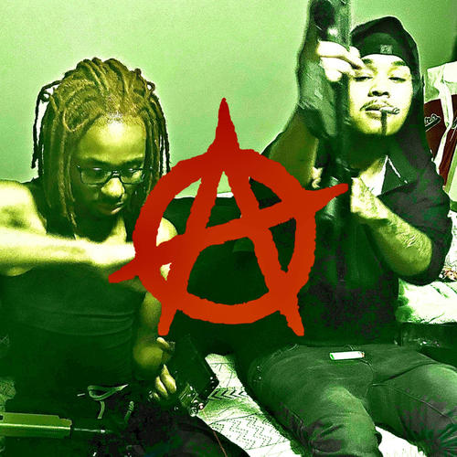 Anarchy (Explicit)