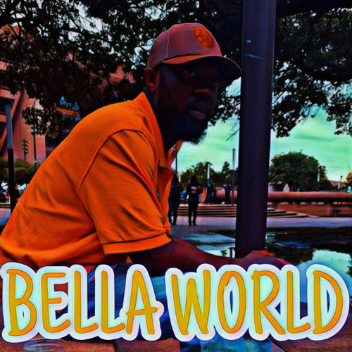 Bella World (Explicit)