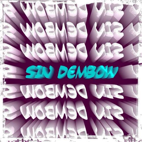 SIN DEMBOW (feat. RedMedi)