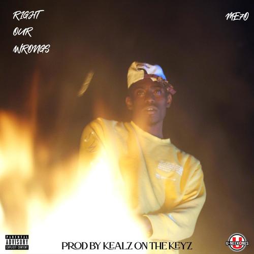 Right Our Wrongs (Explicit)