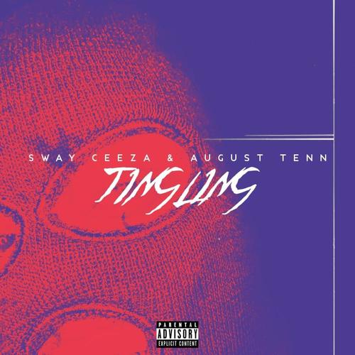 TINGLING (Explicit)