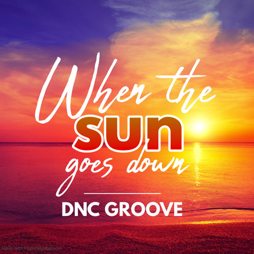 When the Sun Goes Down