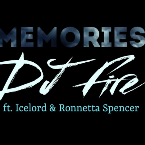 Memories (feat. Icelord & Ronnetta Spencer) [Radio Edit]