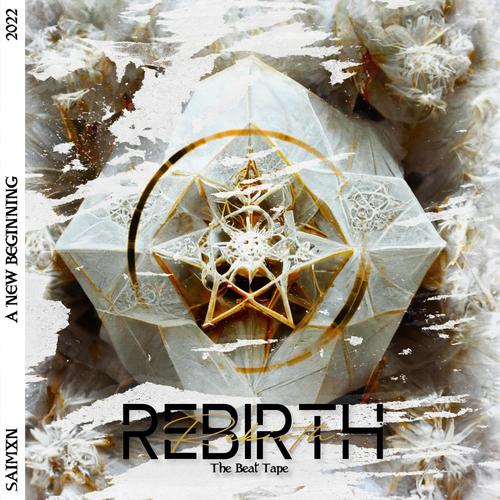 REBIRTH THE BEAT TAPE