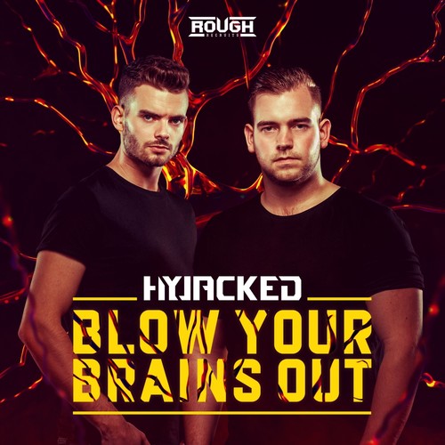 Blow Your Brains Out
