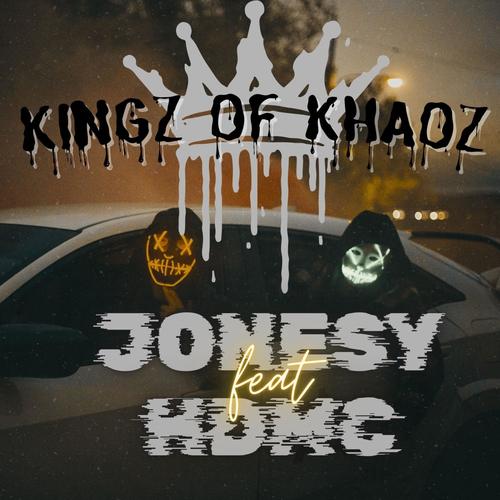 Kingz of Khaoz (feat. HDMC) [Explicit]