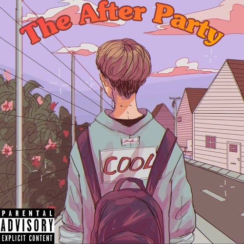 The After Party (EP) [Explicit]