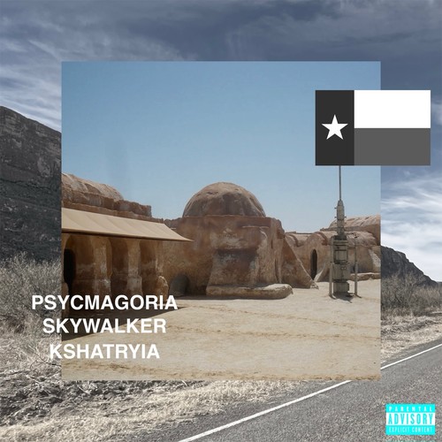 SKYWALKER PSYCMAGORIA I (Explicit)