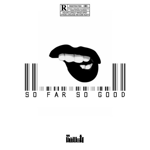So Far So Good (Explicit)