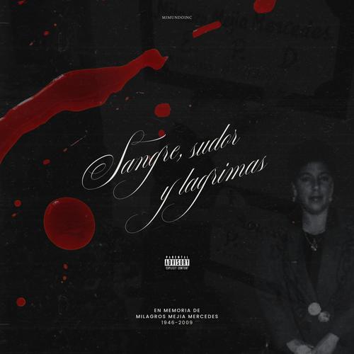 Sangre sudor y lagrimas
