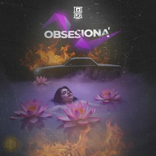 Obsesiona (Explicit)