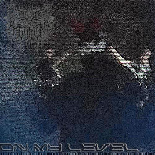 ON MY LEVEL (Explicit)