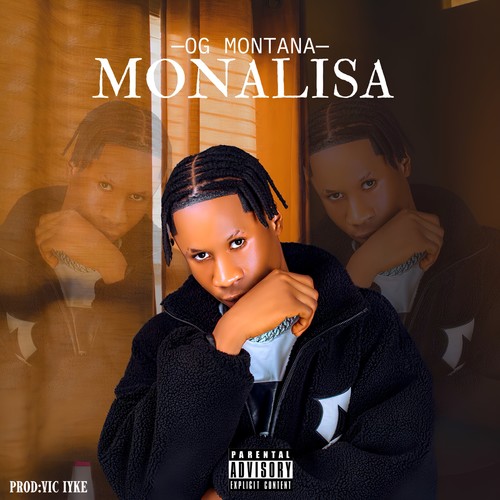 Monalisa (Explicit)