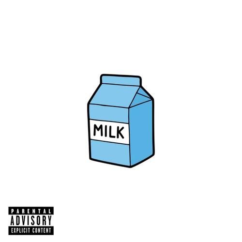 Sour Milk (Explicit)
