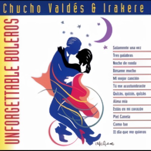 Unforgettable Boleros