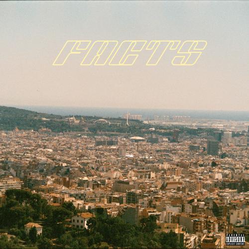 Facts (feat. TRESGENIO) [Explicit]