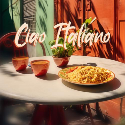Ciao Italiano: Musica sofisticata e fluida da ristorante italiano, relax al bar caffetteria