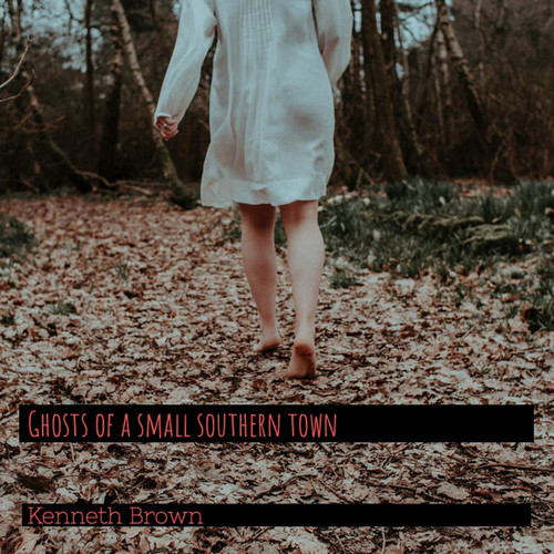 Ghosts of a Small Southern Town