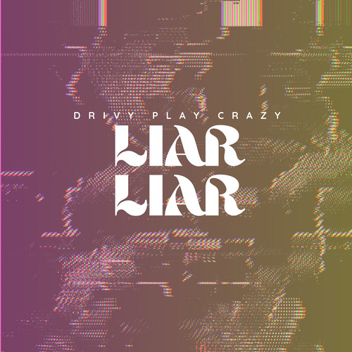 Liar Liar (Explicit)